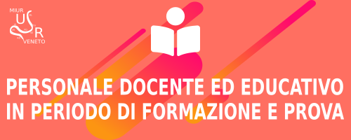 Personale docente ed educativo in periodo di formazione e prova